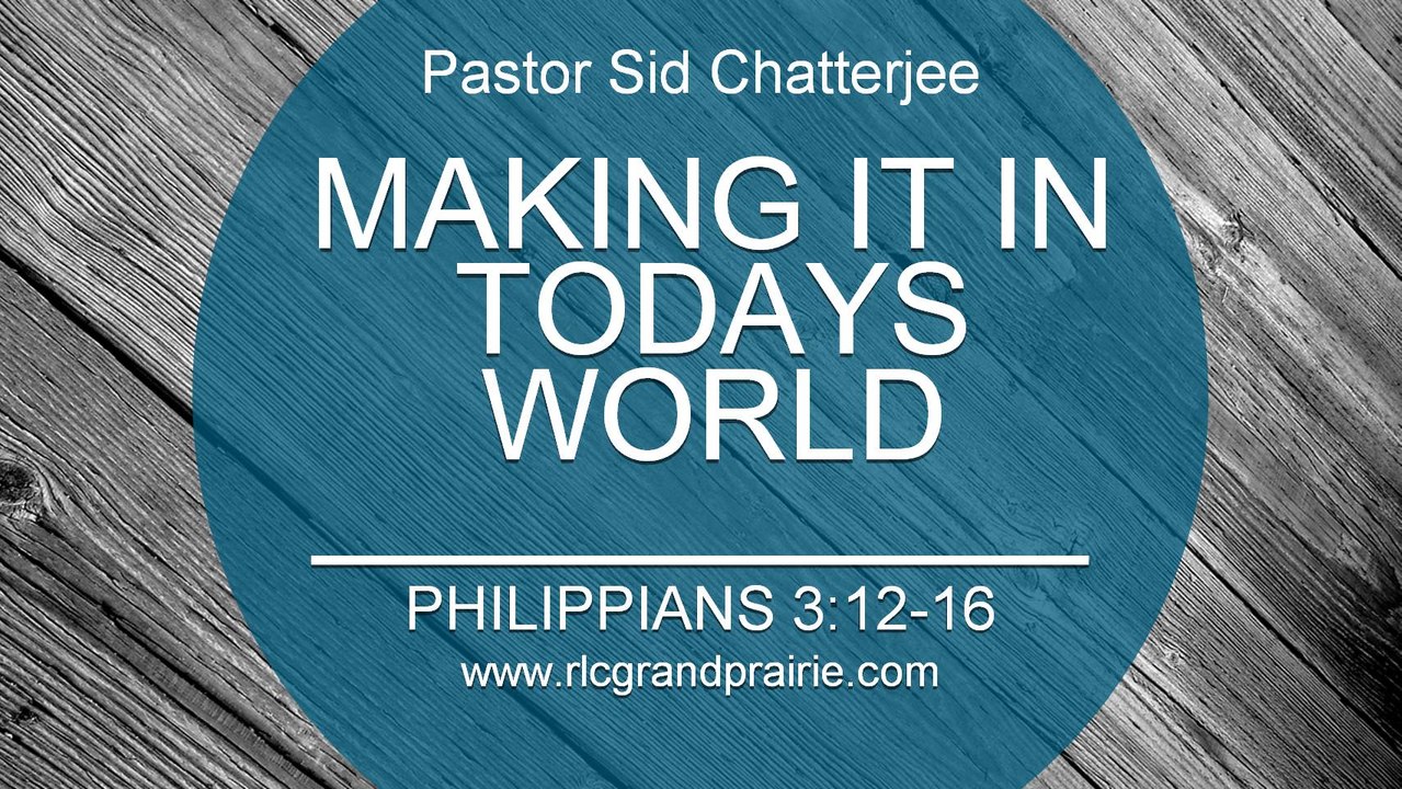 Making It In Todays World