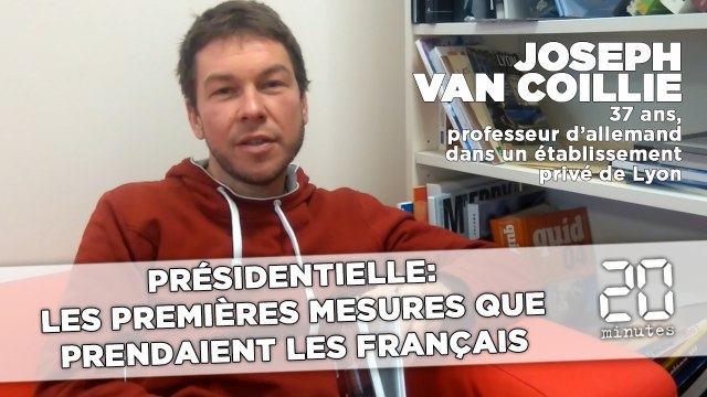 Présidentielle: Les premières mesures que prendraient les Français - Joseph Van Coillie