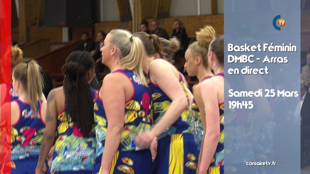 BA L2 Basket féminin en direct : DMBC vs ARRAS le 25 Mars !