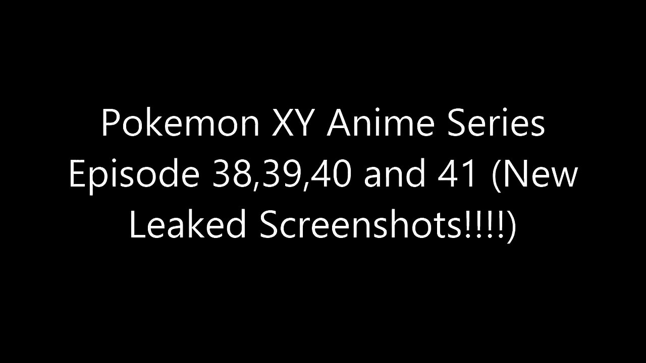 Serena in Alola Region with Ash? | XYZ Episode 37, 38, 39, 40, 41 Hype Full Episode Previe