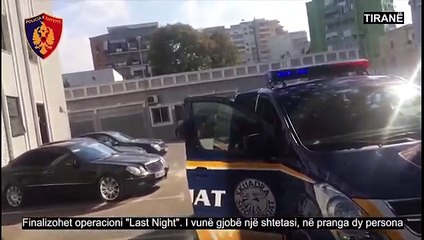 Finalizohet operacioni policor "Last Night"