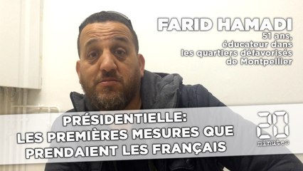 Présidentielle: Les premières mesures que prendraient les Français - Farid Hamadi