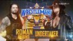 WWE- Wrestlemania 33 Roman Reigns vs The Undertaker Promo