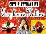 How To Make Your Own Unique Affordable Earphones Holder - step by step tutorial | DIY Unique Affordable Earphones Holder