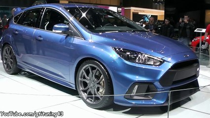 Ford Focus RS 2016 au Salon de Genève 2015