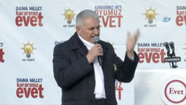 Başbakan Yıldırım, Hayır Çıkarsa Biz Bittik.. Hayır Çıkarsa Biz Bittik Demiyorlar da Evet Çıkarsa...