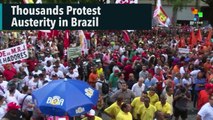 Thousands Protest Austerity in Brazil