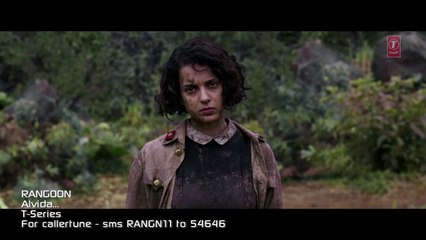 Alvida Video Song   Rangoon   Saif Ali Khan, Kangana Ranaut, Shahid Kapoor   T-Series