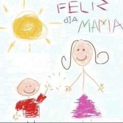 "Feliz día mamá" - Happy mother's day!