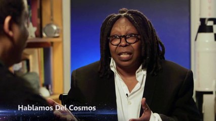 Hablemos del Cosmos - S02E09 - Whoopi Goldberg