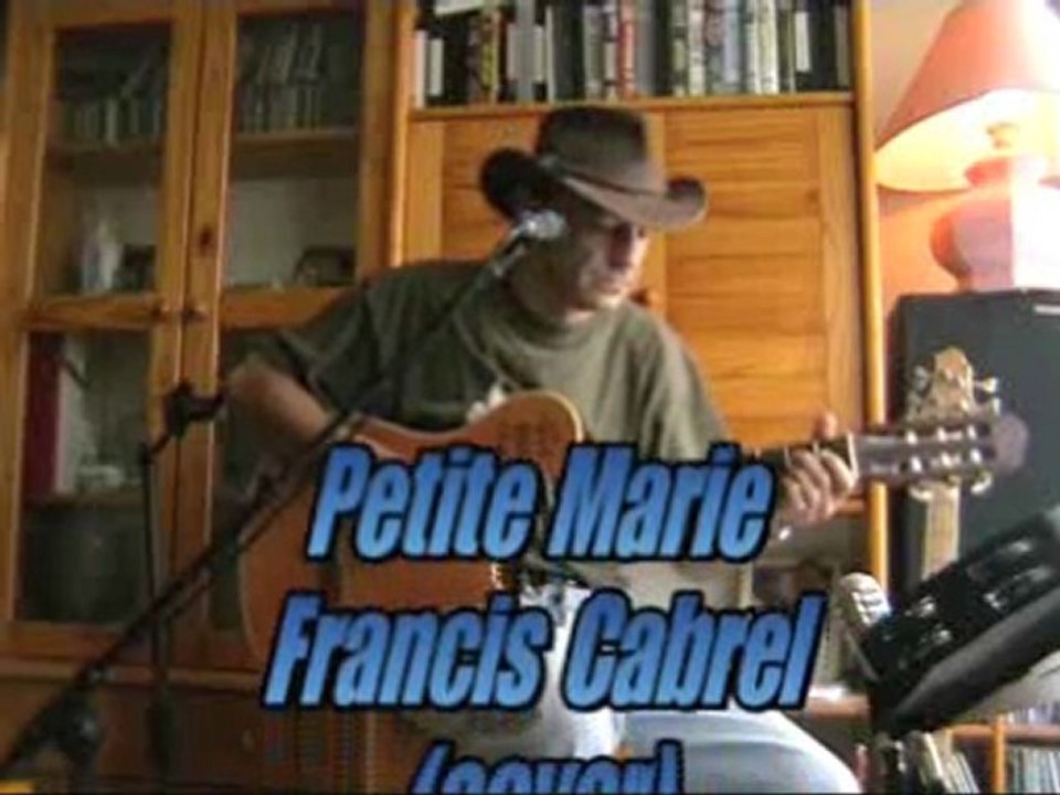 Petite marie Cabrel (cover)( à léa et marie)