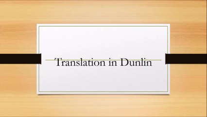 Certified Translation Services Dublin