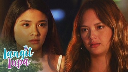 Langit Lupa: Issa apologizes to Lala | Episode 79