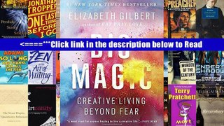 Download Big Magic: Creative Living Beyond Fear PDF Best Online