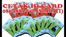081-1881-750 (Simpati), Mesin Cetak Id Card Zebra Sidoarjo, Jual Mesin Cetak Id Card Jakarta