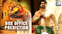 Baahubali 2 Box Office Prediction | Prabhas | S S Rajamouli | Rana Daggubati | LehrenTV