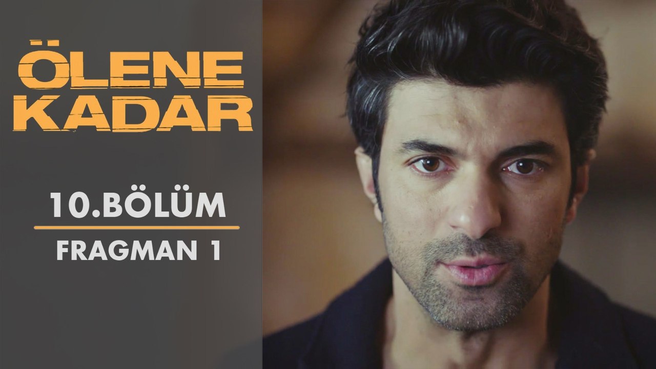 Ölene Kadar | 10.Bölüm - Fragman 1