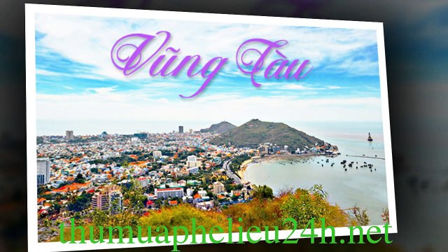 Thu mua phế liệu giá cao tại vũng tàu – Mua phế liệu vũng tàu số lượng lớn