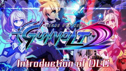 Azure Striker Gunvolt 2 - Annonce du DLC