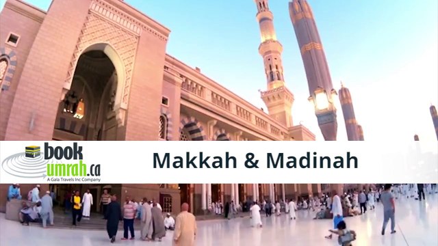 Best Hajj Umrah Packages 2017 Canada- BookUmrah.ca