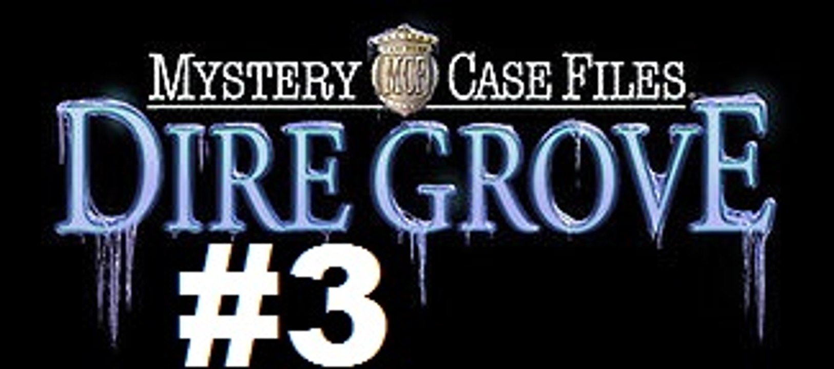 Mystery Case Files: Dire Grove - Parte 3: O Terceiro Estudante -  [ PT-BR ]