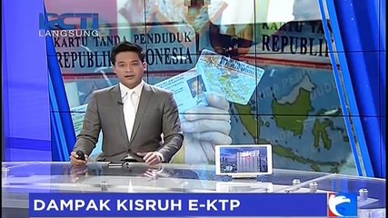 Dampak Kisruh E-KTP, Warga Jadi Sulit Mengurus Dokumen Lain