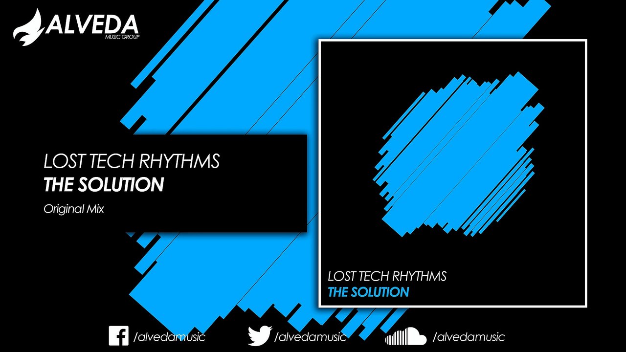Lost Tech Rhythms - The Solution (Original Mix)