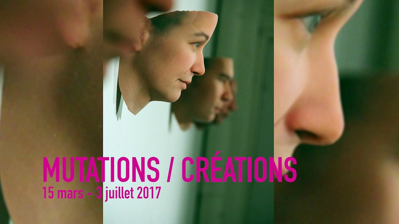 Teaser | Mutations / Créations | Manifestation