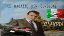 Le Ragazze Del Cupolone - Vittorio Alescio ‎1964 (Facciate:2)