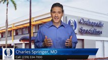 Charles Springer, MD Fort Myers, FL         Excellent         Five Star Review by Marcia G.