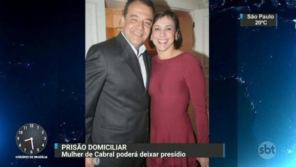 Justiça autoriza mulher de Sérgio Cabral a cumprir prisão domiciliar