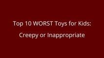 Top 10 WORST Toys for Kids - CREEPY DISTURBING TERRIFYING top 10 WORST toys _ Beau's Toy Farm-zz-gO