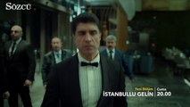 İstanbullu Gelin 4. Bölüm Fragman