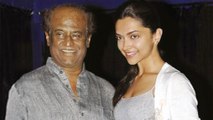 Deepika Padukone And Rajinikanth Reunite For Their Second Film