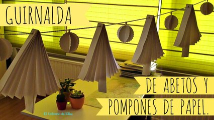 Manualidades para Navidad, Guirnalda Navideña de Abetos y Pompones de Papel
