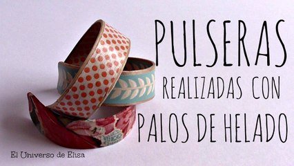 Cómo hacer Pulseras con Palos de Helado, Washi Tape y Servilletas de Papel