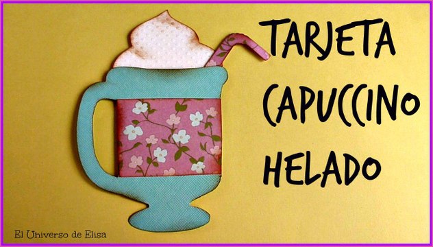 Cómo hacer una Tarjeta para Regalar, Manualidades para el Verano, Tarjeta Capuccino Helado,
