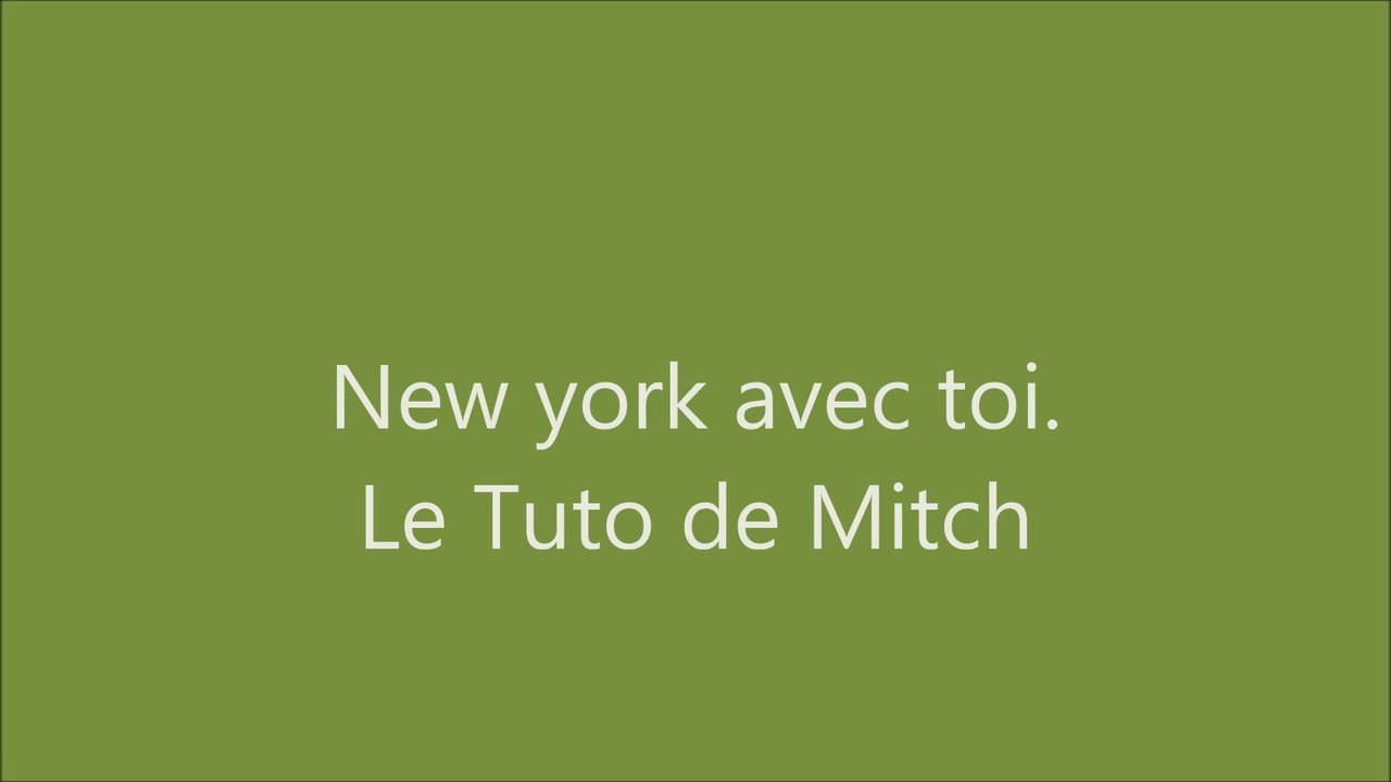 Téléphone New York avec toi le Tuto