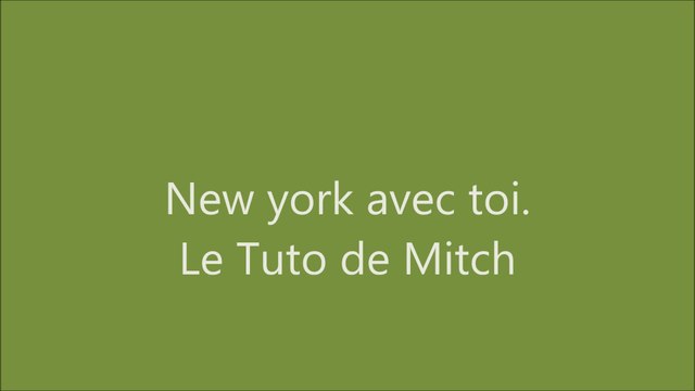 Téléphone New York avec toi le Tuto