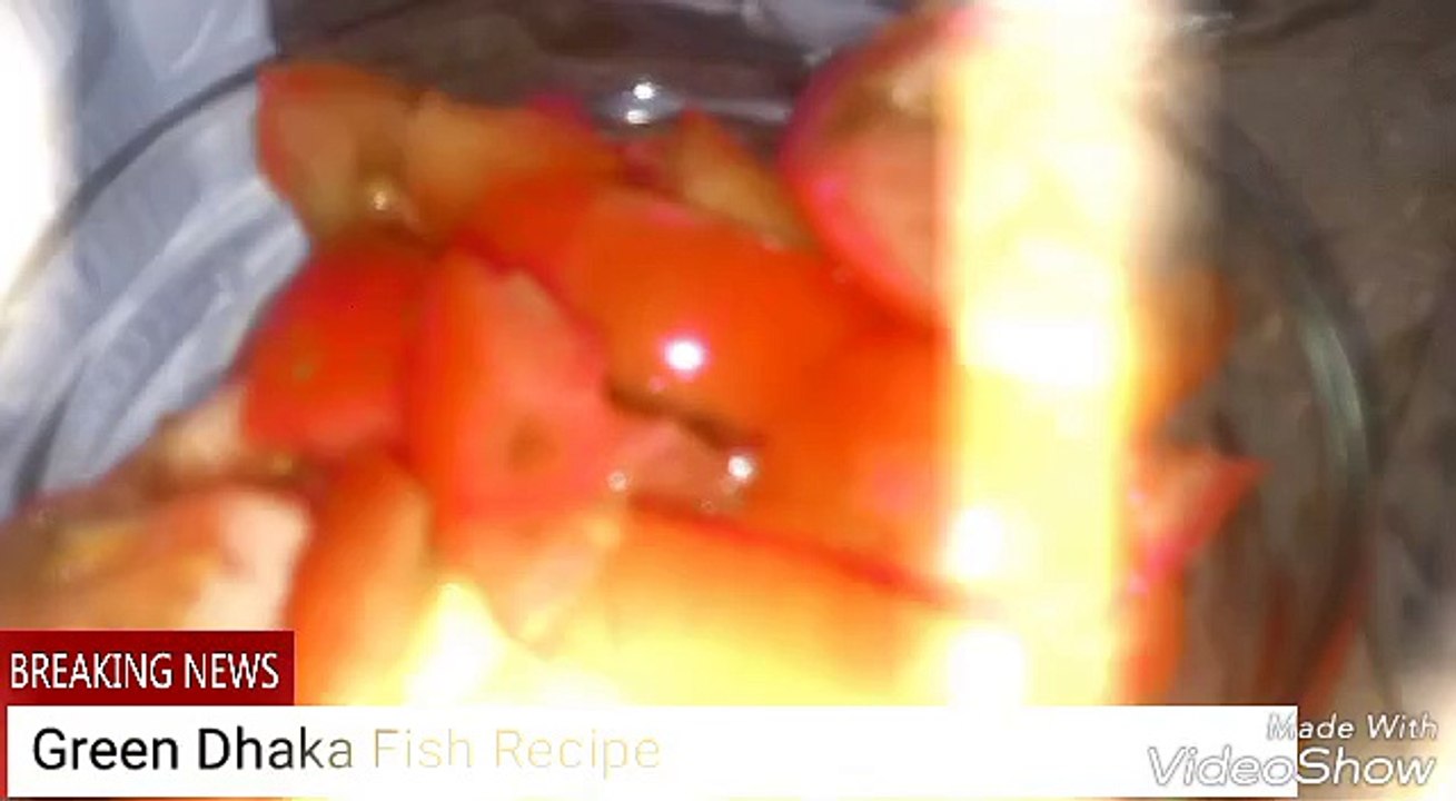 Green Dhaka Fish Recipe part 1