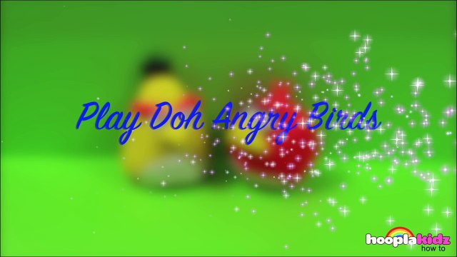 Make Play Doh Angry Birds with HooplaKidz How To _ Learn Amazing Crafts with Play Doh Videos-v2cGyBW4eis