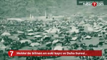 Mekke'de bilinen en eski kayıt ve Duha Suresi