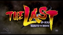 The Last Naruto The Movie - All Full Characters ナルト - ザ·ラストトレーラー