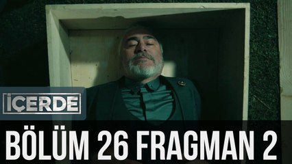 İçerde 26. Bölüm 2. Fragman