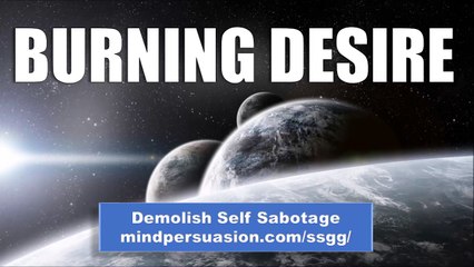 Burning Desire - Generate Strong Desire For Success