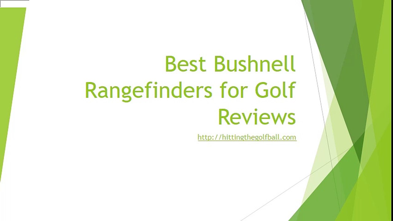 Best Bushnell Rangefinders for Golf Reviews