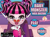 ღ Monster High Movie Episode - Baby Monster Nose Doctor (Baby Game for Kids)