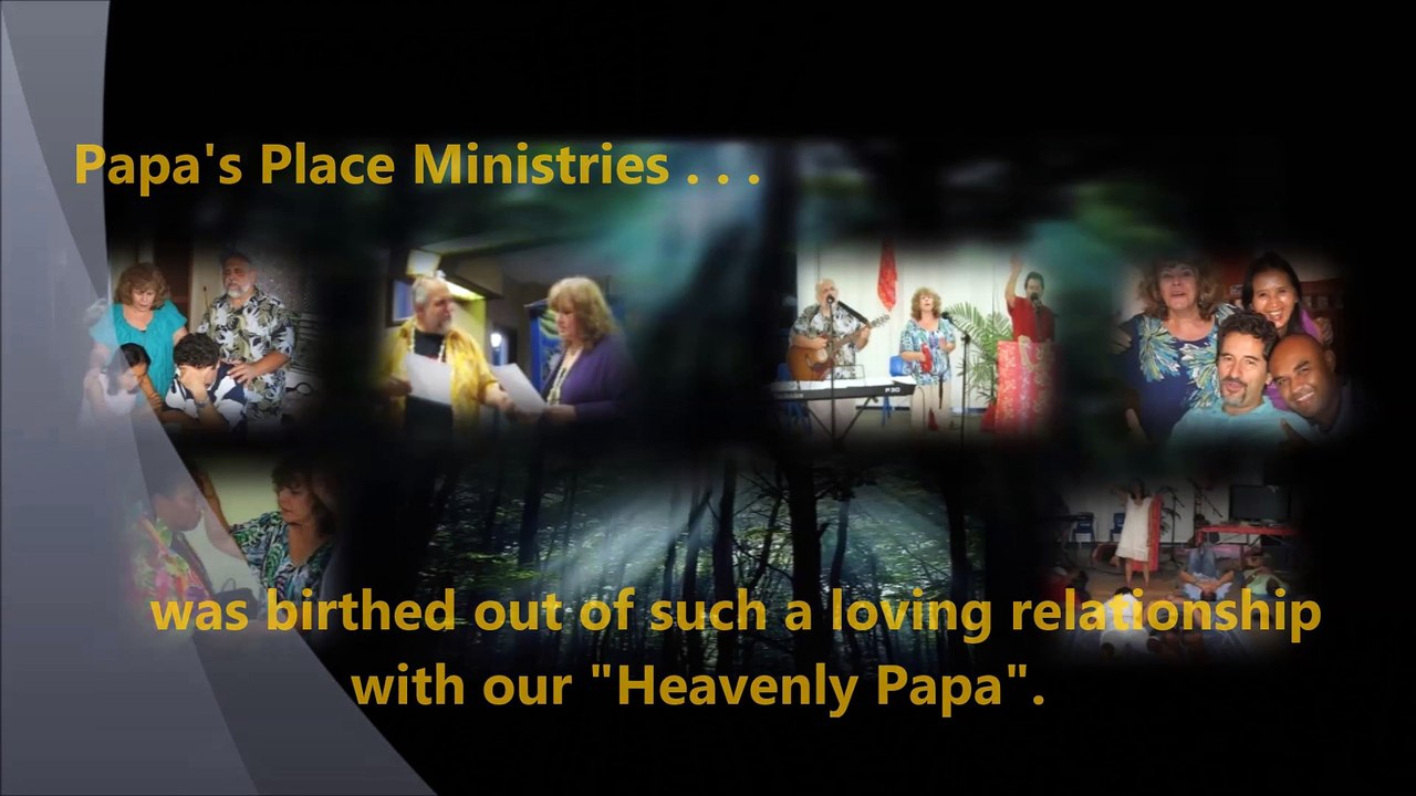 Papa's Place Ministries Introduction