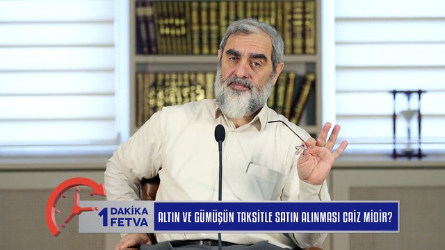 326) Altın ve gümüşün taksitle satın alınması caiz midir?/Birfetva - Nureddin YILDIZ