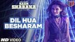 Dil Hua Besharam - Naam Shabana [2017] Song By Aditi Singh Sharma FT. Taapsee Pannu & Akshay Kumar [FULL HD]